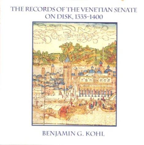 Cover for The Records of the Venetian Senate on Disk, 1335-1400, for Windows