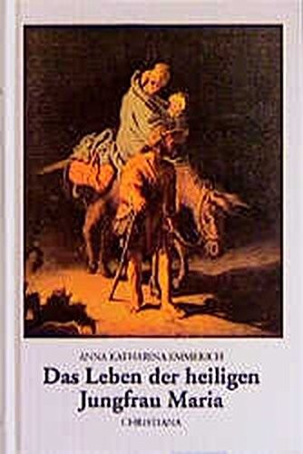 Cover for Das Leben der heiligen Jungfrau Maria