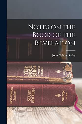 Cover for Notes on the Book of the Revelation
