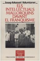Cover for Els intel·lectuals mallorquins davant el franquisme