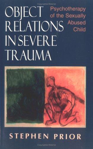 Cover for Object Relations in Severe Trauma