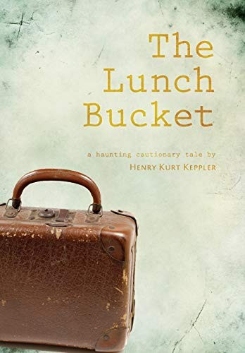 Cover for The Lunch Bucket