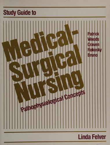 Cover for Study Guide for Patrick Medical Surgical Nursing (Patrick Medical-Surgical Nursing)