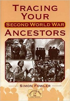 Cover for Tracing Your Second World War Ancestors