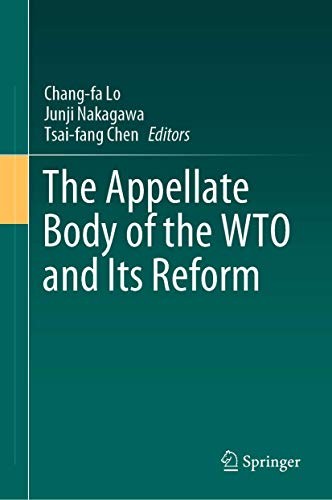 Cover for The Appellate Body of the WTO and Its Reform
