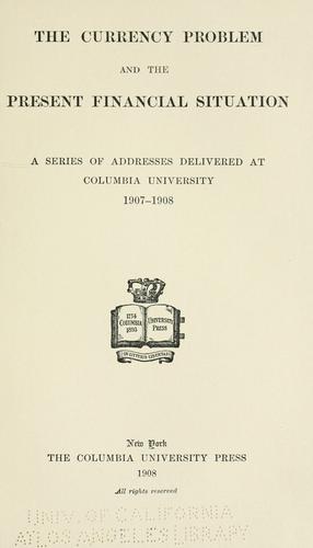 Cover for The Currency problem and the present financial situation
