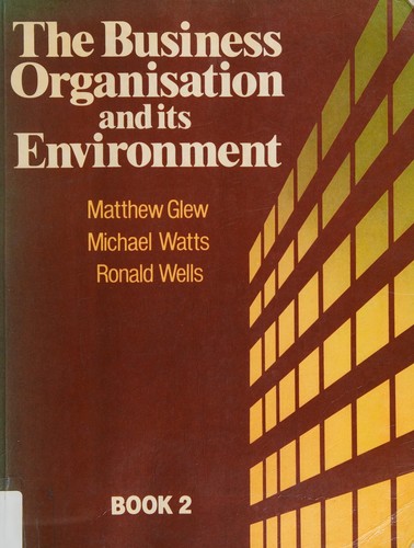 Cover for The business organisation and its environment