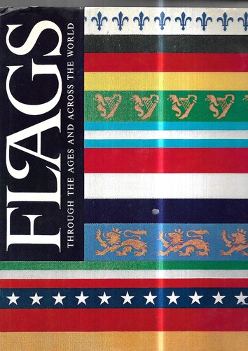 Cover for Flags Through the Ages and Across the World
