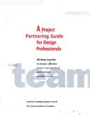 Cover for A Project Partnering Guide for Design Professionals