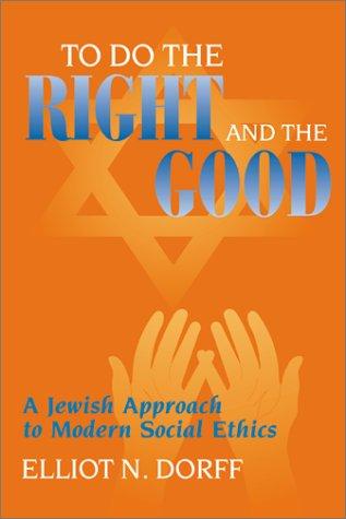 Cover for To Do the Right and the Good