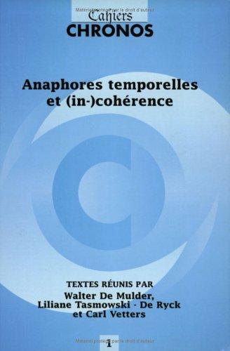 Cover for Anaphores temporelles et (in-)cohérence