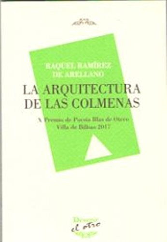 Cover for La arquitectura de las colmenas