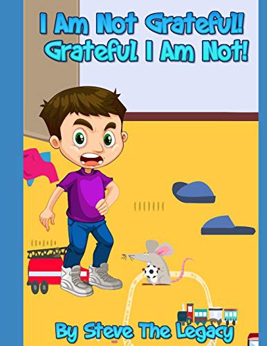 Cover for I am not grateful! Grateful I am not!
