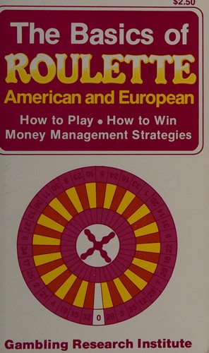 Cover for The Basics of Roulette