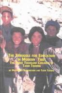 Cover for The Struggle for Education in Modern Tibet