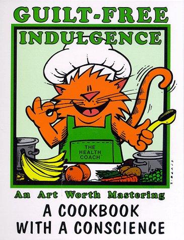 Cover for Guilt Free Indulgence 