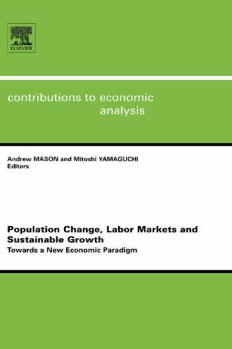 Cover for Population Change, Labor Markets and Sustainable Growth, Volume 281