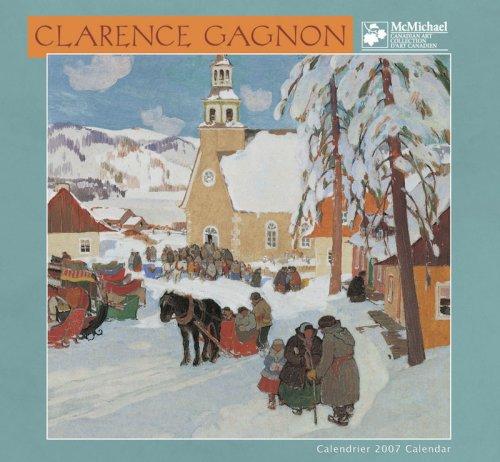 Cover for Clarence Gagnon 2007 Calendar