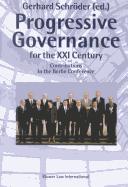 Cover for Progressive Governance for the XXI Century:Contribution to the Berlin Conference