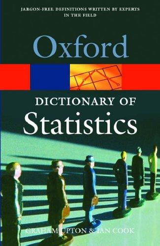 Cover for A Dictionary of Statistics (Oxford Paperback Reference)
