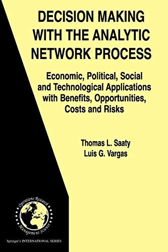 Cover for Decision Making with the Analytic Network Process