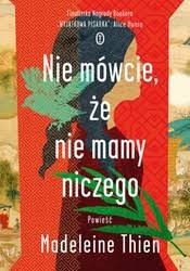 Cover for Nie mówcie, że nia mamy niczego