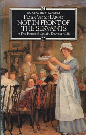 Cover for Not in front of the servants