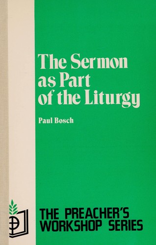 Cover for The sermon as part of the liturgy