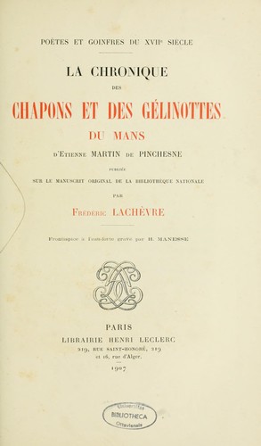 Cover for La chronique des chapons et des gélinottes du Mans d'Étienne Martin de Pinchesne