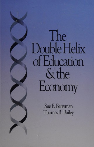 Cover for Double Helix of Education and the Economy