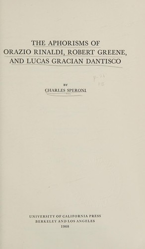 Cover for The Aphorisms of Orazio Rinaldi, Robert Greene, and Lucas Gracian Dantisco
