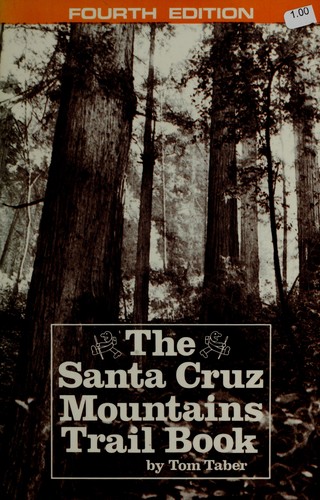 Cover for The Santa Cruz Mountains trail book