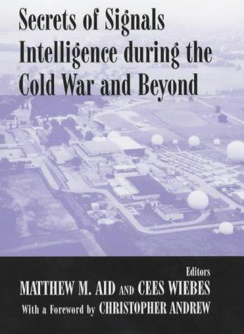 Cover for Secrets of Signals Intelligence During the Cold War