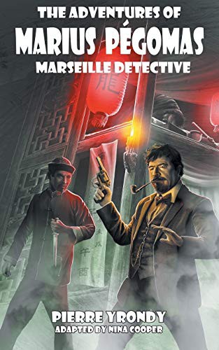 Cover for The Adventures of Marius Pegomas, Marseille Detective