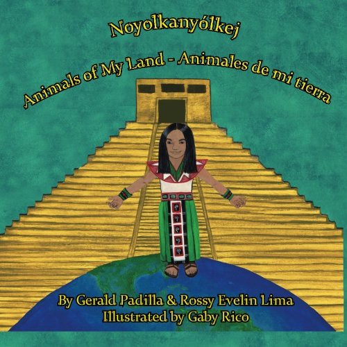 Cover for Animals of My Land. Animales de mi tierra.