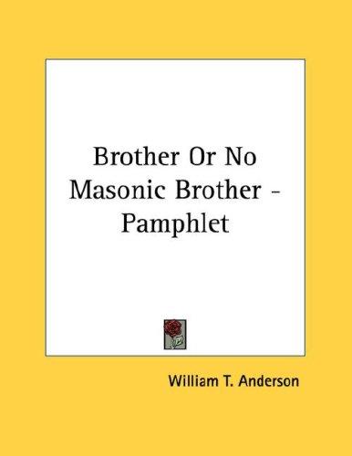Cover for Brother Or No Masonic Brother - Pamphlet