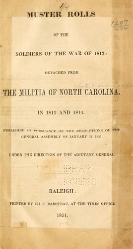 Cover for Muster rolls of the soldiers of the war of 1812: detached from the militia of North Carolina, in 1812 and 1814.