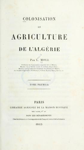 Cover for Colonisation et agriculture de l'Algérie.