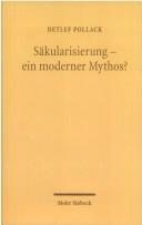 Cover for S akularisierung - ein moderner Mythos?: Studien zum relig osen Wandel in Deutschland