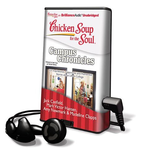 Cover for Chicken Soup for the Soul Campus Chronicles