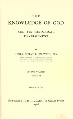 Cover for The knowledge of God and its historical development.