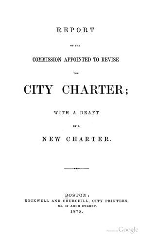 Cover for Report ... with a Draft of a New Charter