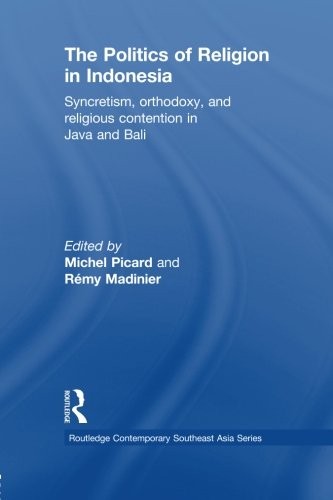 Cover for The Politics of Religion in Indonesia