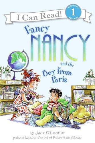 Cover for Fancy Nancy and the Boy from Paris (I Can Read Book 1)