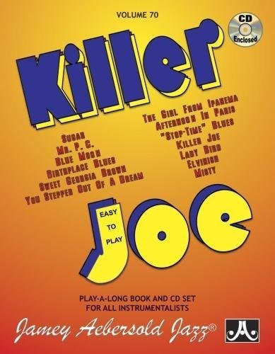 Cover for Jamey Aebersold Jazz -- Killer Joe, Vol 70