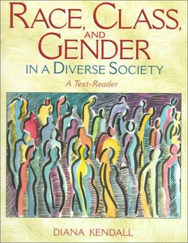 Cover for Race, class, and gender in a diverse society