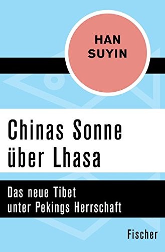 Cover for Chinas Sonne über Lhasa