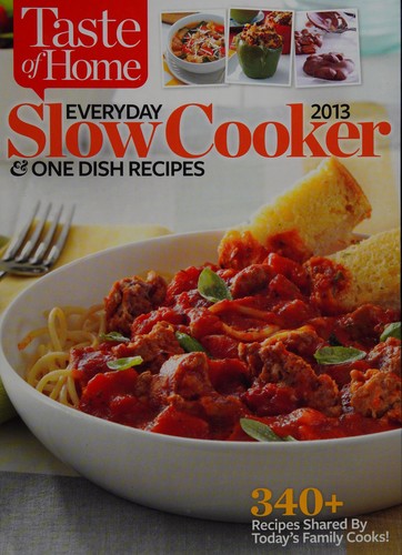 Cover for Everyday slow cooker & one dish recipes 2013