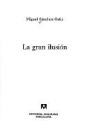 Cover for La gran ilusión