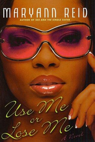 Cover for Use me or lose me